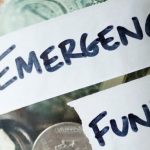 Emergency Fund: Your True Friend In Worst Days Emergency Fund